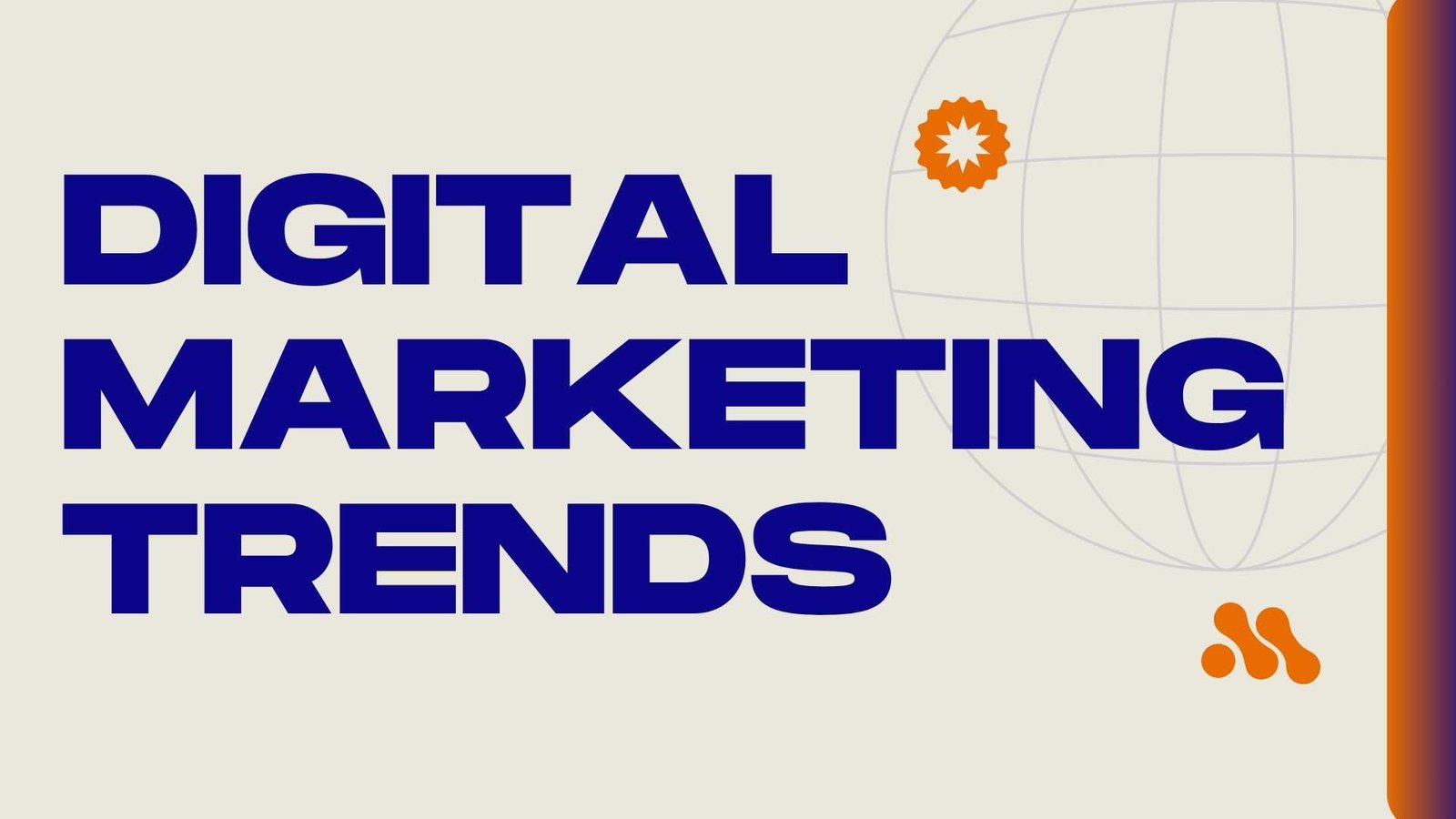 Latest Trends in Digital Marketing You Must Know in 2025