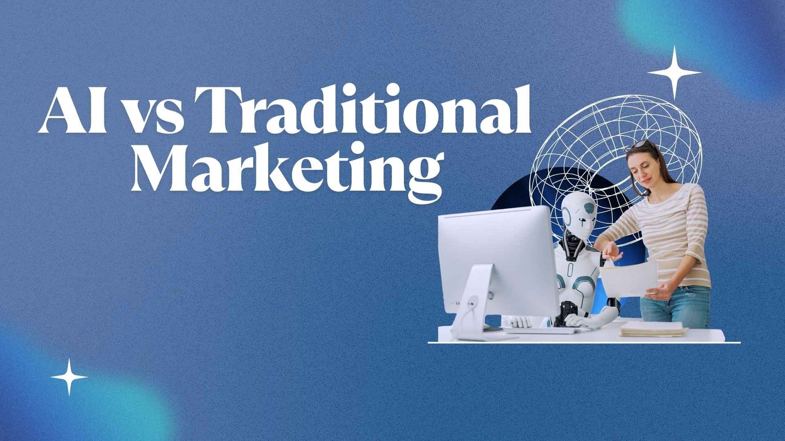 AI+vs+Traditional+Marketing%3A+Who+Wins+the+Future%3F