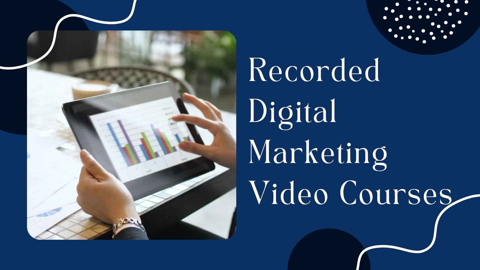 Digital Marketing course